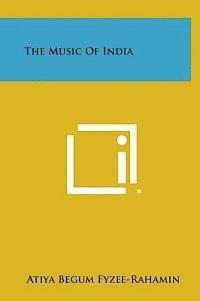 bokomslag The Music of India