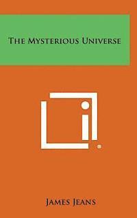 bokomslag The Mysterious Universe