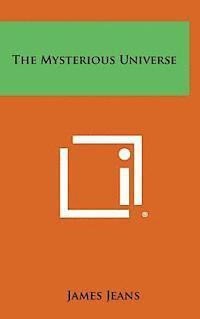 bokomslag The Mysterious Universe