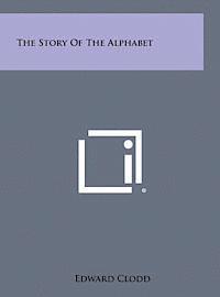 The Story of the Alphabet 1