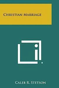 Christian Marriage 1