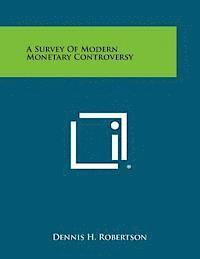 bokomslag A Survey of Modern Monetary Controversy