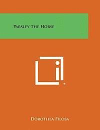 Parsley the Horse 1