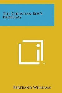 The Christian Boy's Problems 1