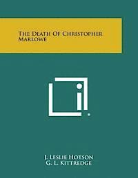 bokomslag The Death of Christopher Marlowe