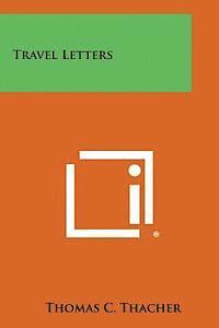 bokomslag Travel Letters