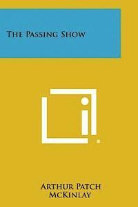 The Passing Show 1