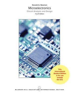 Microelectronic Circuit Analysis and Design, 4th Edition 1