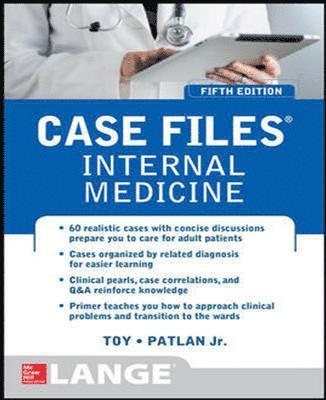 Eugene Toy, John Patlan - Case Files Internal Medicine, Fifth Edition, Häftad
