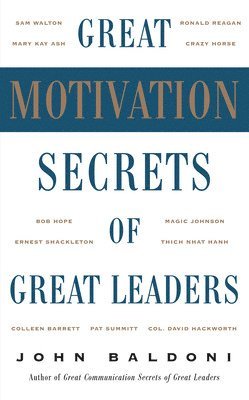 bokomslag Great Motivation Secrets of Great Leaders (POD)