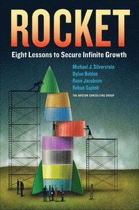 bokomslag Rocket: Eight Lessons to Secure Infinite Growth