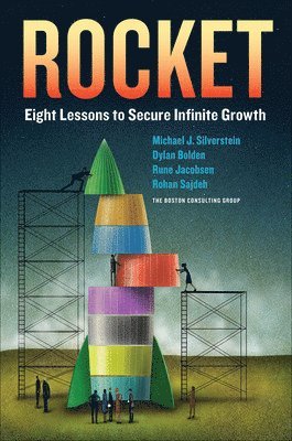 Rocket: Eight Lessons to Secure Infinite Growth 1