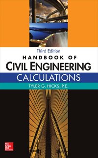 bokomslag Handbook of Civil Engineering Calculations, Third Edition