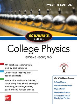 bokomslag Schaum's Outline of College Physics, Twelfth Edition