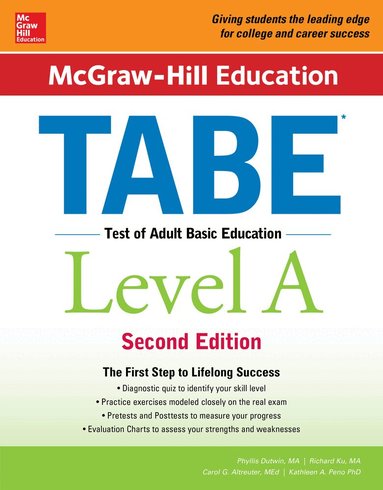 Phyllis Dutwin, Carol Altreuter, Kathleen Peno, Richard Ku - McGraw-Hill Education TABE Level A, Second Edition, Häftad