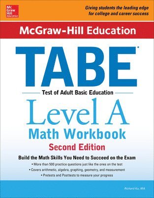 Richard Ku - McGraw-Hill Education TABE Level A Math Workbook Second Edition, Häftad