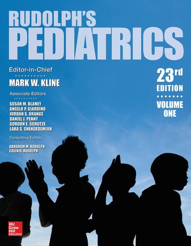 Mark W. Kline, Susan M. Blaney, Angelo P. Giardino, Jordan S. Orange, Daniel J. Penny, Gordon E. Schutze, Lara S. Shekerdemian, Abraham M. Rudolph, Abraham Rudolph, Colin D. Rudolph, Colin Rudolph - Rudolph's Pediatrics, Inbunden