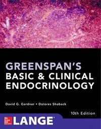bokomslag Greenspan's Basic and Clinical Endocrinology, Tenth Edition