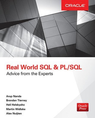 bokomslag Real World SQL and PL/SQL: Advice from the Experts