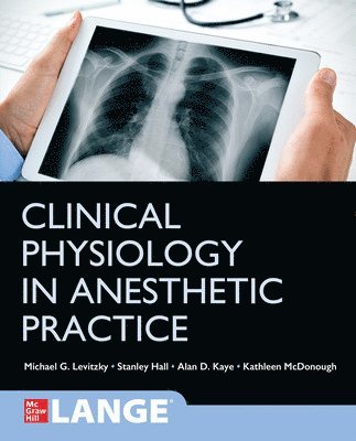 Clinical Physiology in Anesthetic Practice 1