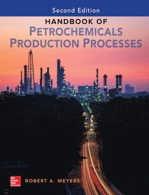 Handbook of Petrochemicals Production, Second Edition 1