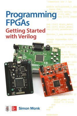 bokomslag Programming FPGAs: Getting Started with Verilog