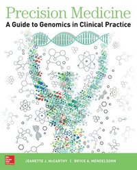 bokomslag Precision Medicine: A Guide to Genomics in Clinical Practice