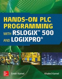 bokomslag Hands-On PLC Programming with RSLogix 500 and LogixPro