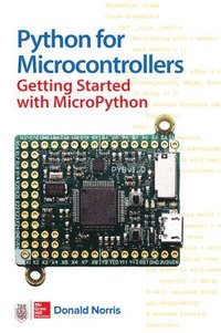 bokomslag Python for Microcontrollers: Getting Started with MicroPython