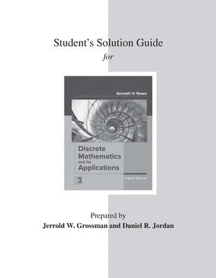 Kenneth Rosen, Kenneth H. Rosen, Kenneth H Rosen - Student's Solutions Guide for Discrete Mathematics and Its Applications, Häftad