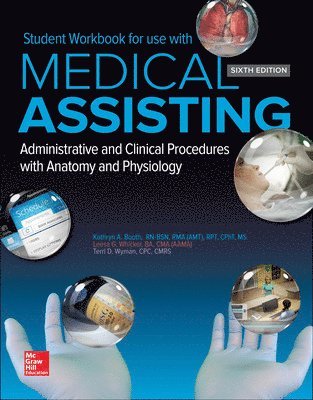 Leesa Whicker, Kathryn Booth, Terri Wyman - Student Workbook for Medical Assisting: Administrative and Clinical Procedures, Häftad