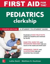 bokomslag First Aid for the Pediatrics Clerkship, Fourth Edition