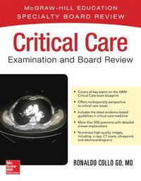 bokomslag Critical Care Examination and Board Review