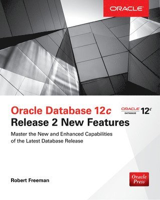 Oracle Database 12c Release 2 New Features 1