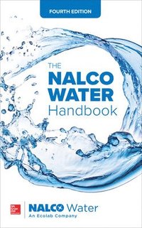 bokomslag The NALCO Water Handbook, Fourth Edition