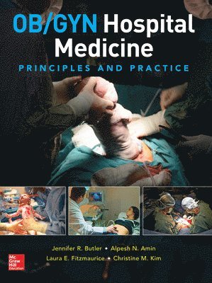 bokomslag OB/GYN Hospital Medicine: Principles and Practice