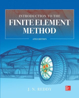 bokomslag Introduction to the Finite Element Method 4E