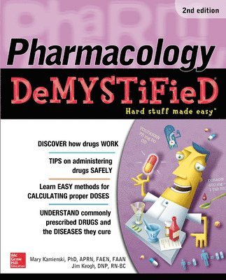 Pharmacology Demystified, Second Edition 1