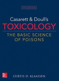 bokomslag Casarett & Doull's Toxicology: The Basic Science of Poisons, 9th Edition