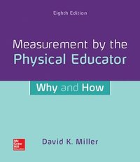 bokomslag Measurement by the Physical Educator: Why and How