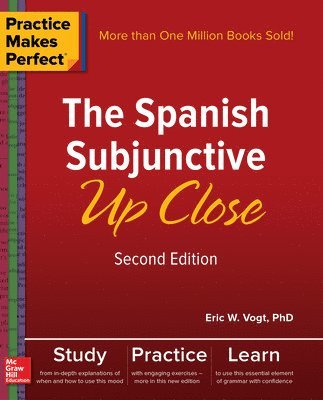 bokomslag Practice Makes Perfect: The Spanish Subjunctive Up Close, Second Edition