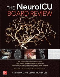 bokomslag The NeuroICU Board Review