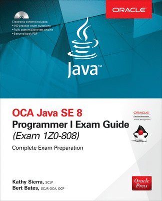 bokomslag OCA Java SE 8 Programmer I Exam Guide (Exams 1Z0-808)