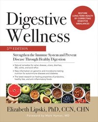 bokomslag Digestive Wellness: Strengthen the Immune System and Prevent Disease Through Healthy Digestion, Fifth Edition