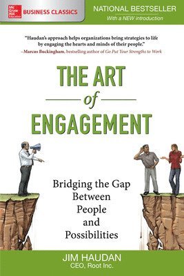bokomslag Art of Engagement:  Bridging the Gap Between People and Possibilities