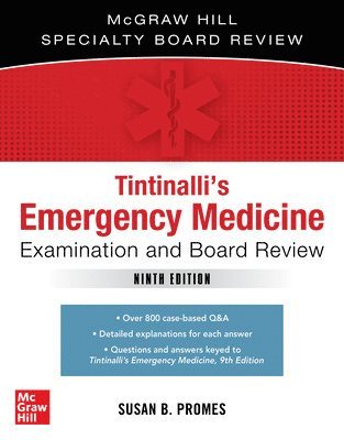 bokomslag Tintinalli's Emergency Medicine Examination and Board Review