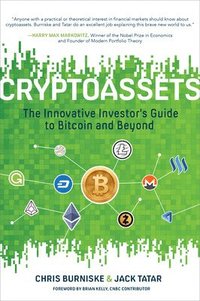 bokomslag Cryptoassets: The Innovative Investor's Guide to Bitcoin and Beyond
