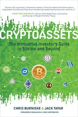 Cryptoassets: The Innovative Investor's Guide to Bitcoin and Beyond 1