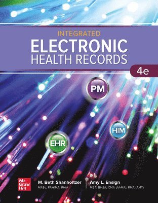 Integrated Electronic Health Records 1