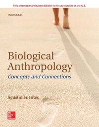 bokomslag ISE Biological Anthropology:  Concepts and Connections